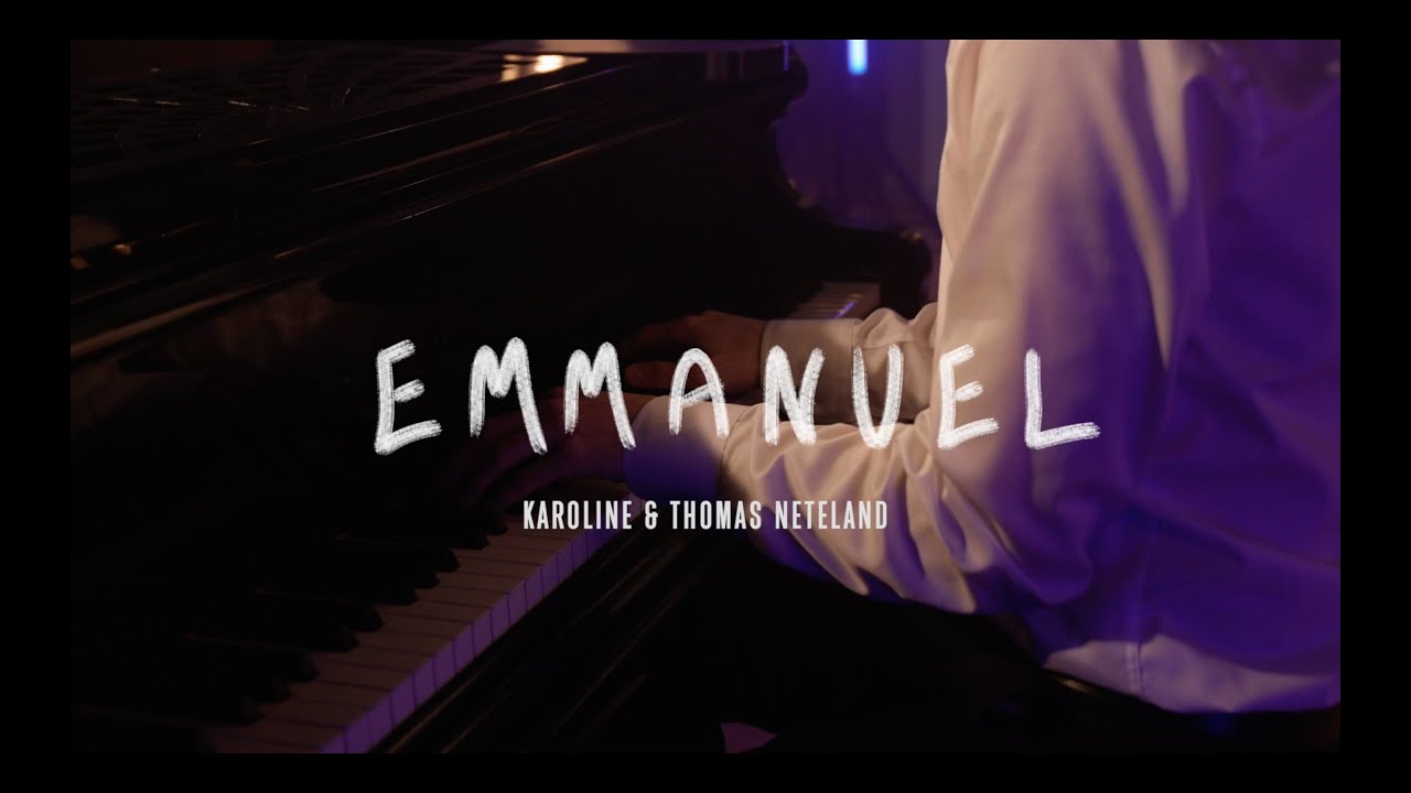 Emmanuel - Karoline & Thomas Neteland