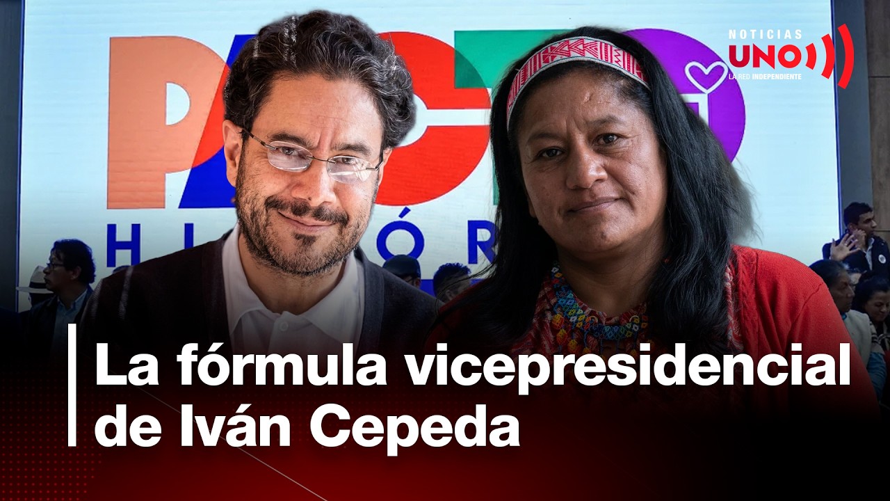 ¿Quién acompañará a Iván Cepeda en la primera vuelta? | Noticias UNO