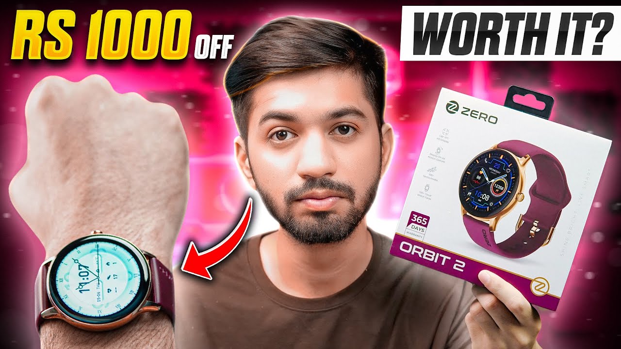 Is the Zero Orbit 2 the Best Smartwatch for Rs. 7500?