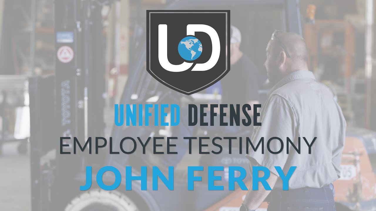 Unified Defense Employee Testimony: John Ferry