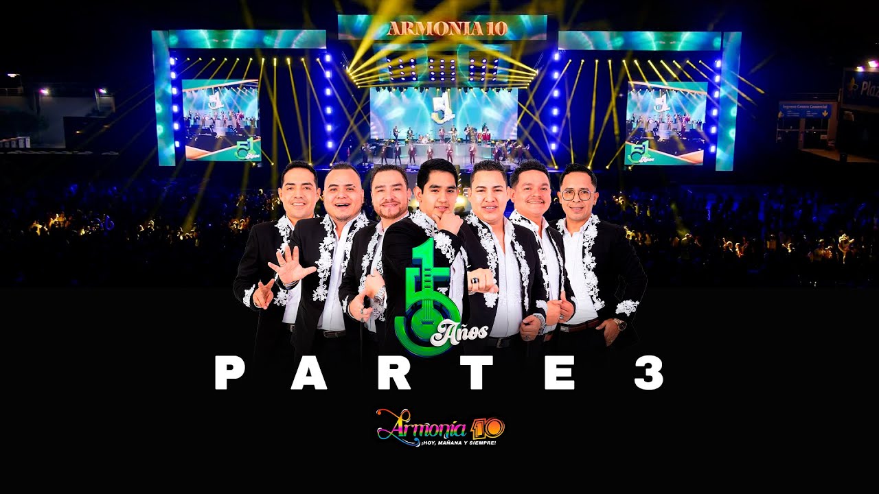 Armonía 10 - En Vivo 51 Años | Parte 3
