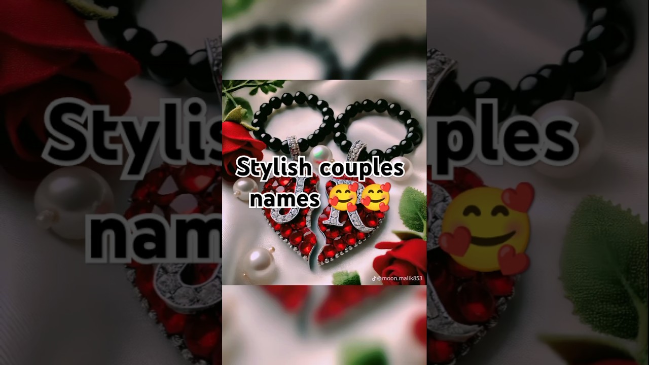 Couples names dpz🥰#love #couple #name #dpz #foryou