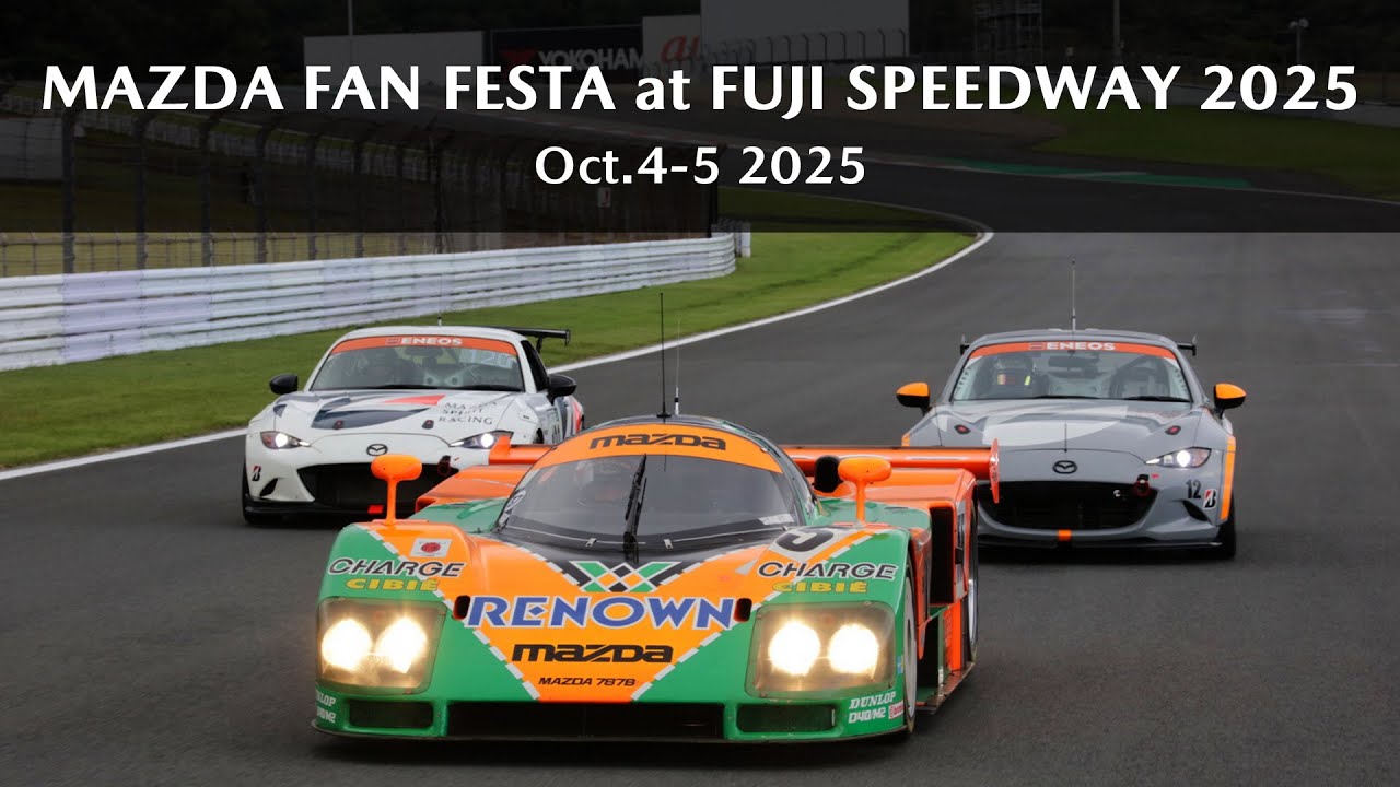MAZDA FAN FESTA at FUJI SPEEDWAY 2025