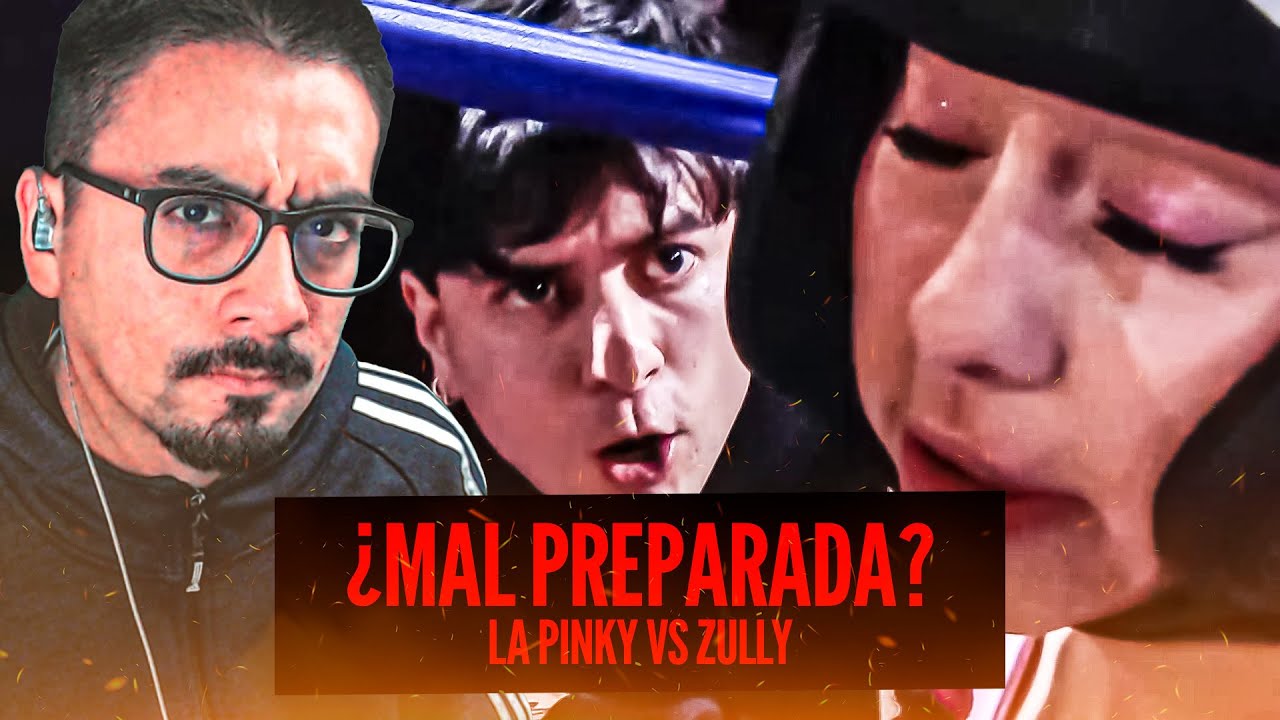 ZULLY VS LA PINKY: ¿ESTABA MAL PREPARADA? | Reacción y análisis de la Noche Dorada