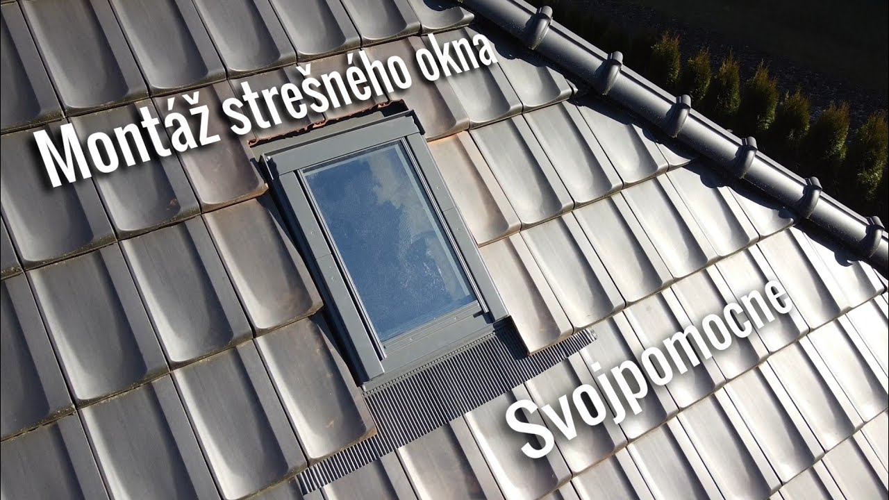 Montáž strešného okna DAKEA SVOJPOMOCNE. vlog_132