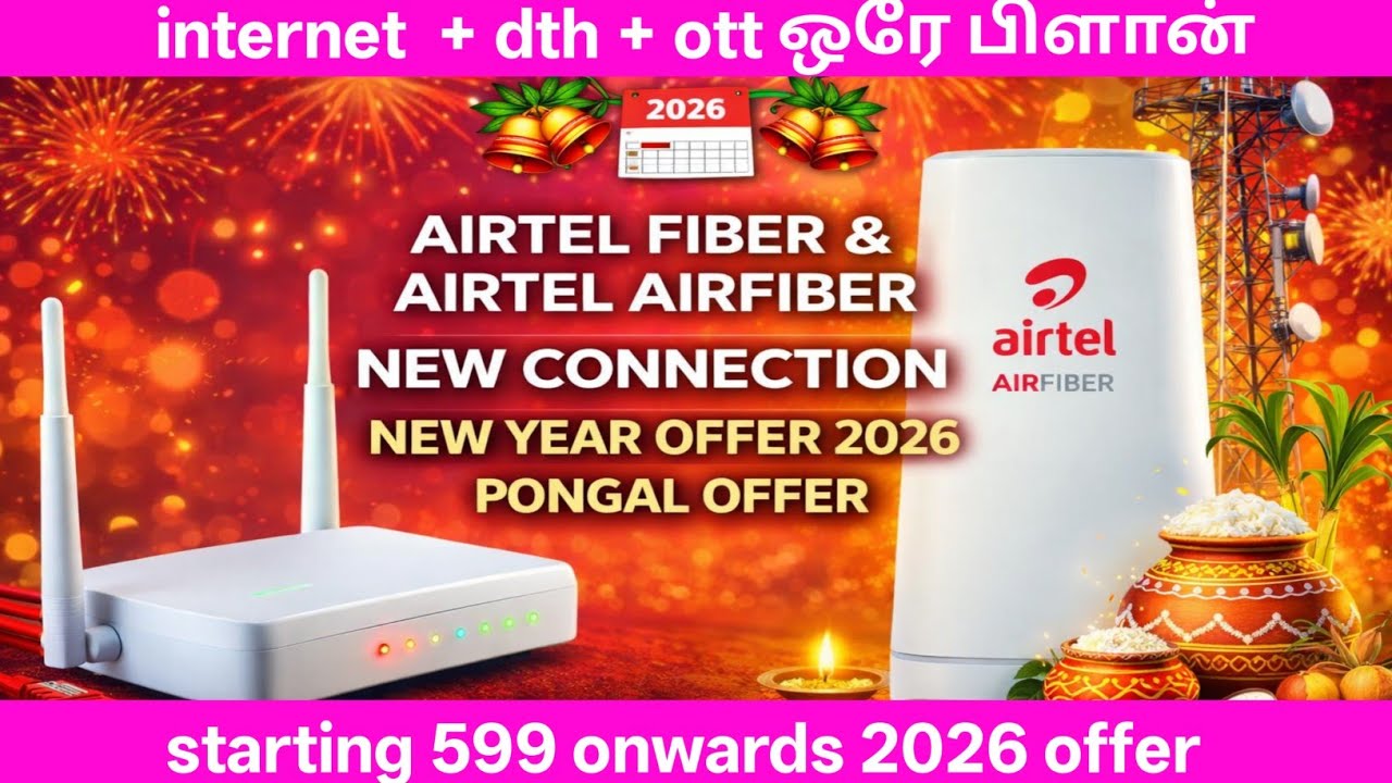 Airtel airfiber new year pongal offer 2026