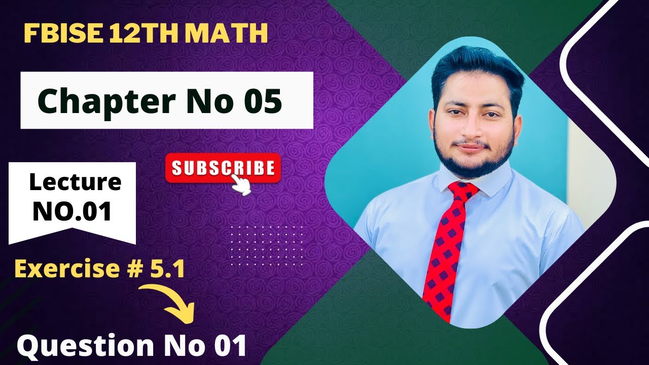 12th Class Math Exercise 5.1 | 2nd year mathematics Chapter 5 Exercise 5.1 Question 1
