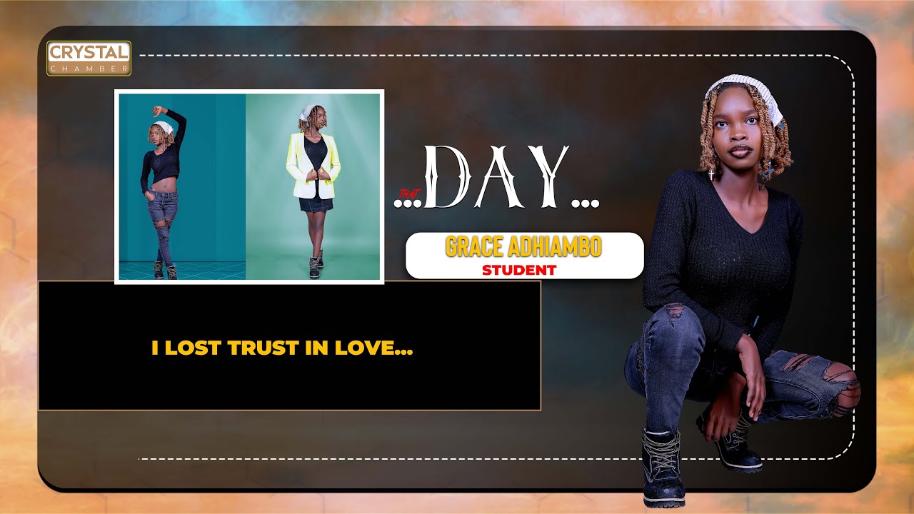 CC: I Lost Trust In Love...-Grace Adhiambo