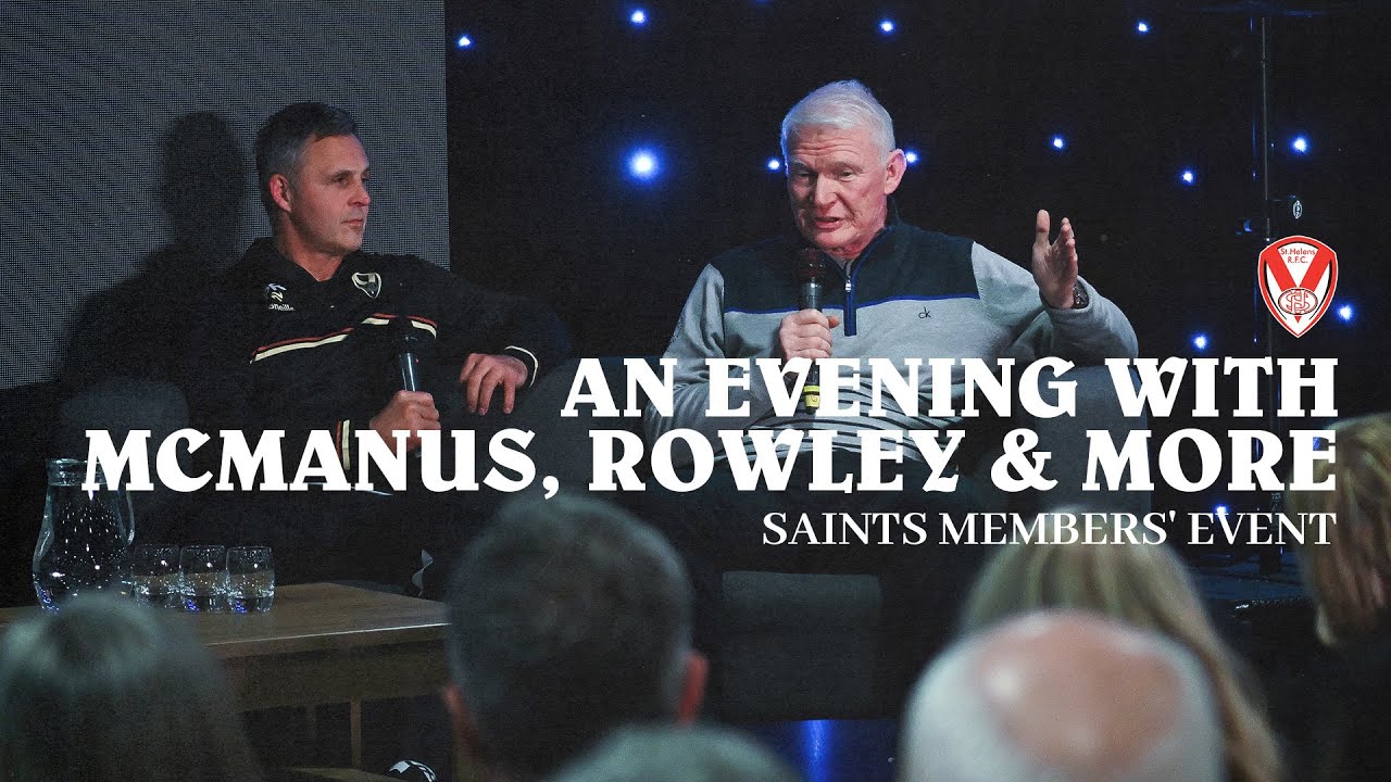 An Evening With McManus, Rowley & More... | 2026 Saints Members' Event