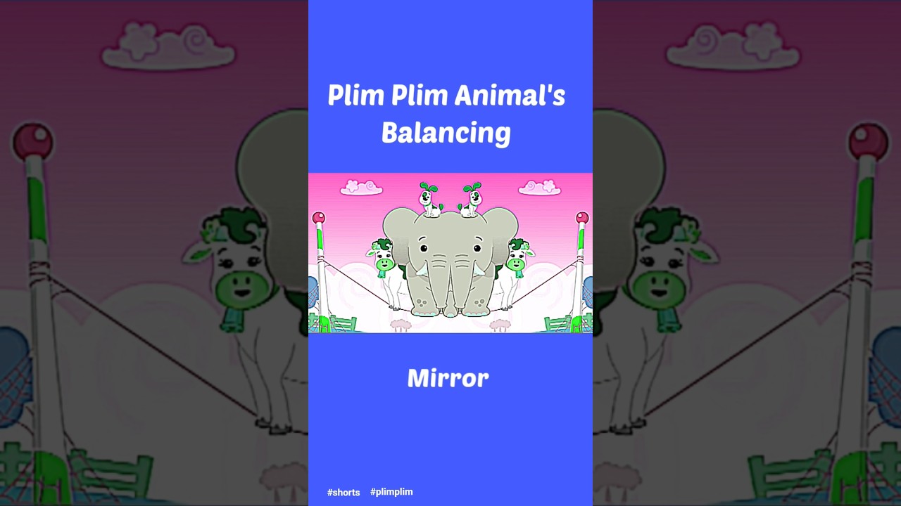 Plim Plim Animal's Balancing Funny Revision Short
