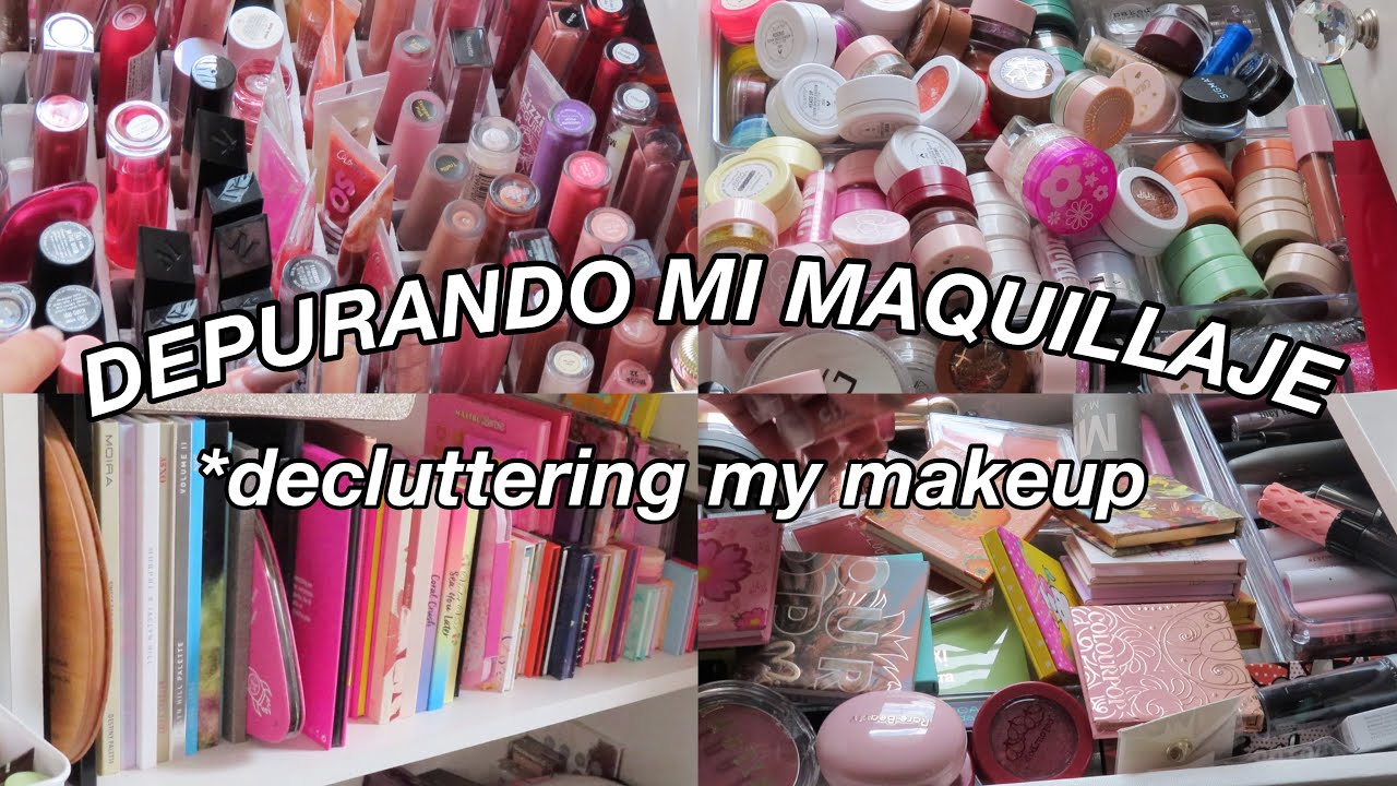 MAKEUP DECLUTTERING DEPURANDO TODO MI MAQUILLAJE