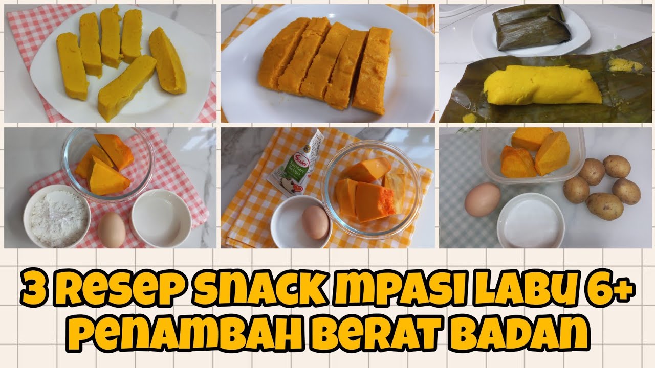 3 RESEP SNACK MPASI PENAMBAH BERAT BADAN DARI LABU UNTUK 6 BULAN KE ATAS