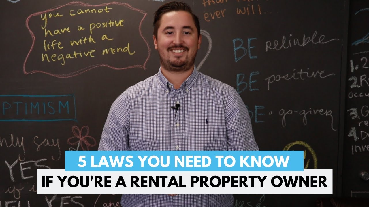 5 Laws You Need to Know if You're a Rental Property Owner