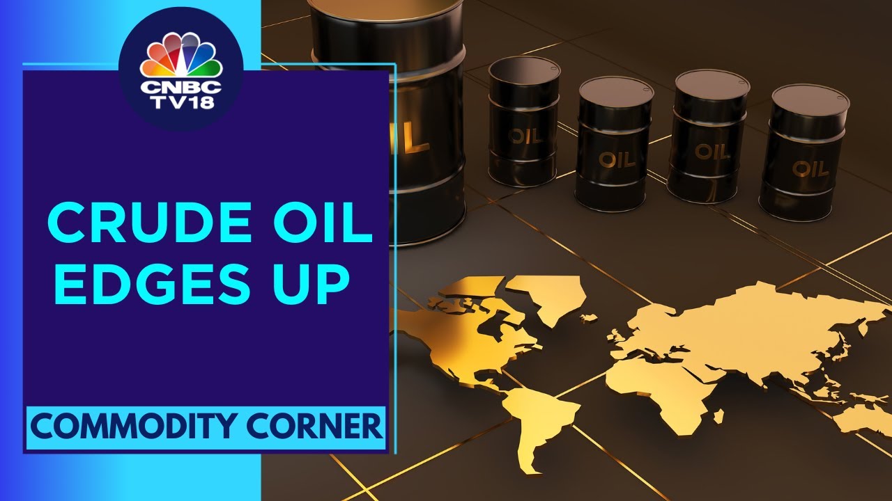 Oil Extends Gains As Market Assesses The Impact Of Potential Supply Cuts | CNBC TV18