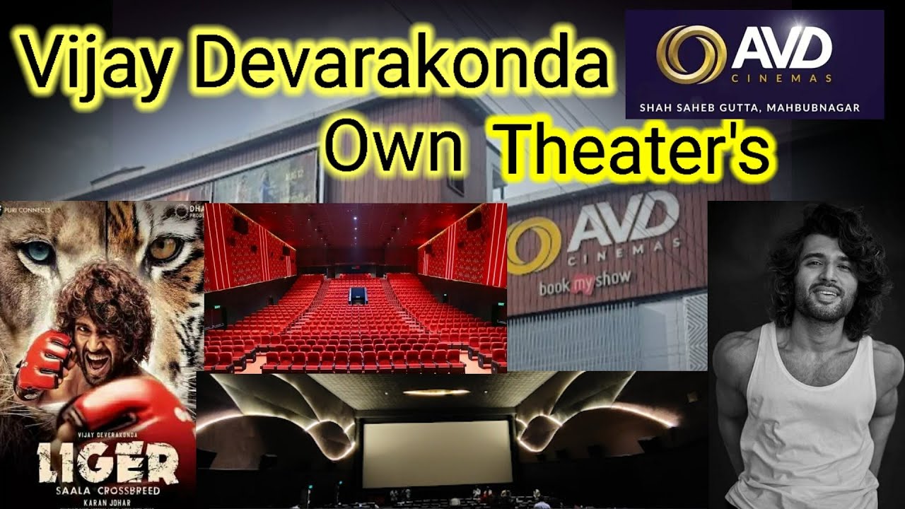 AVD Cinemas Mahabubnagar Vijay Devarakonda own theatres 4k dolby atmos
