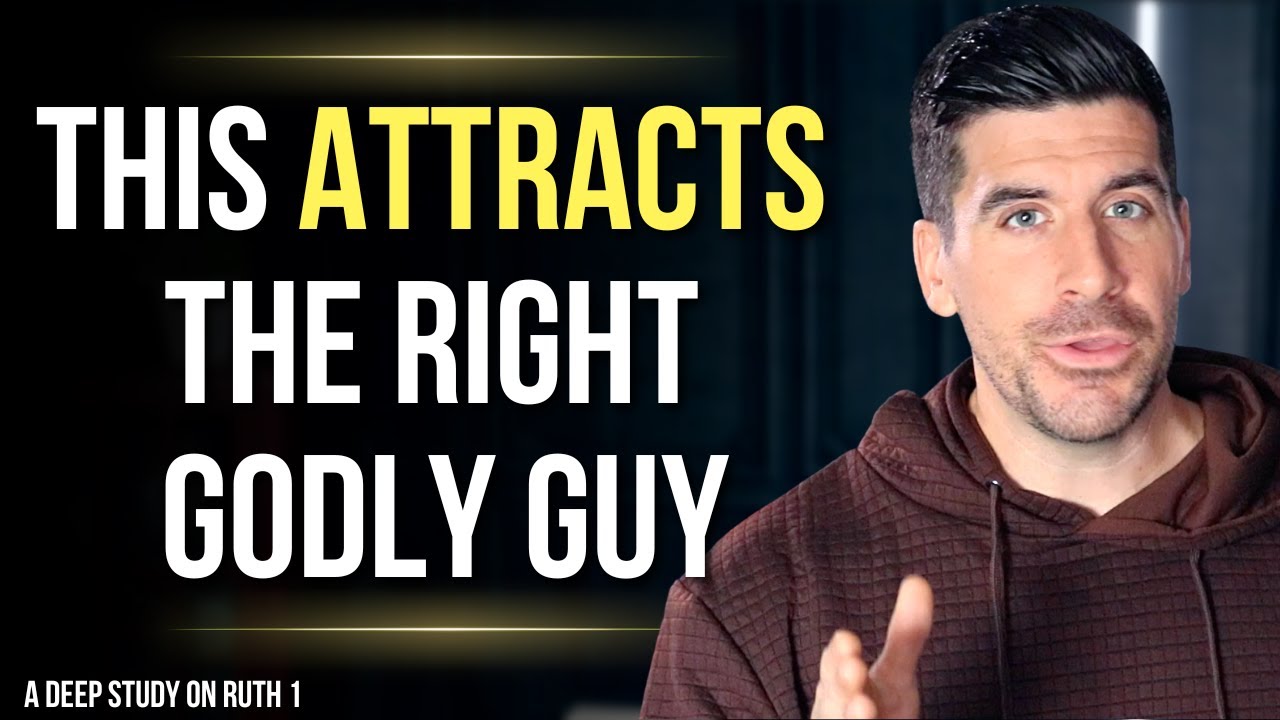5 Biblical Things the Women Do Who All the Guys Want (Ruth 1)