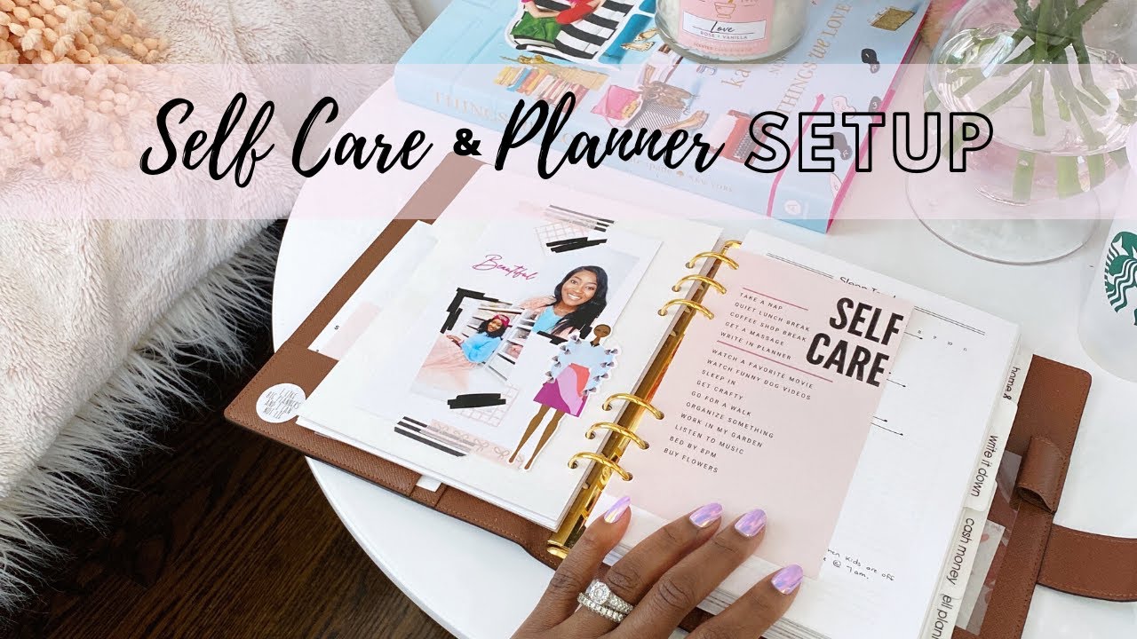 SELF CARE PLANNING: SETUP & TIPS
