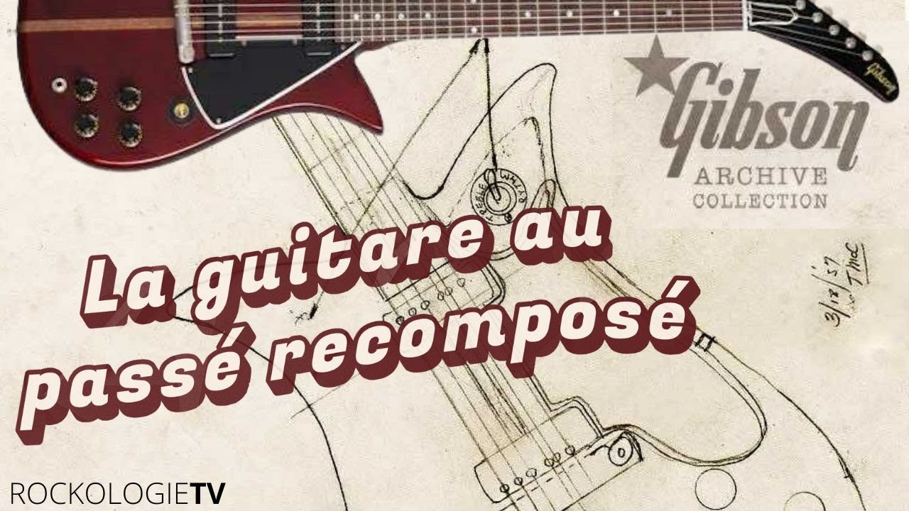 Gibson Theodore : La guitare au passé recomposé