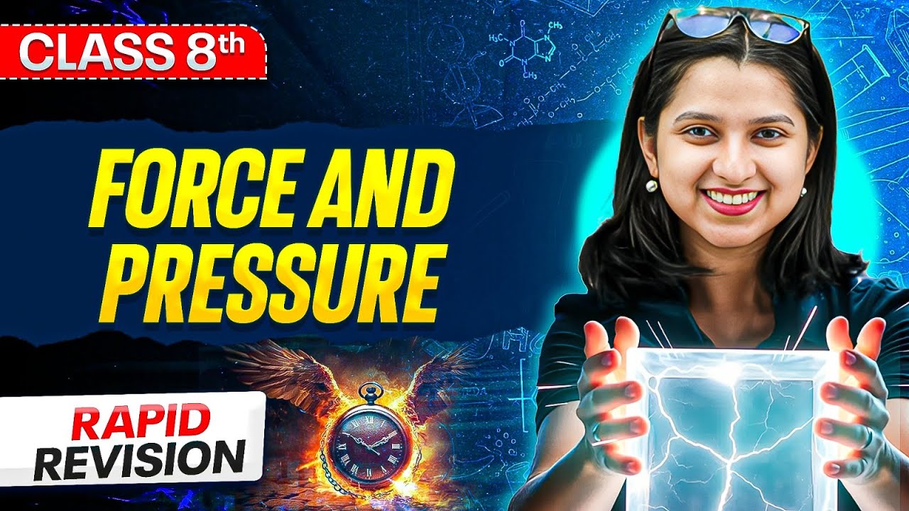 Force and Pressure Class 8 ⚡️ || Revision in 7 Minutes || Science