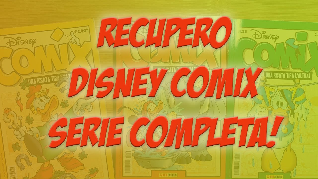 Recupero Disney Comix serie completa!