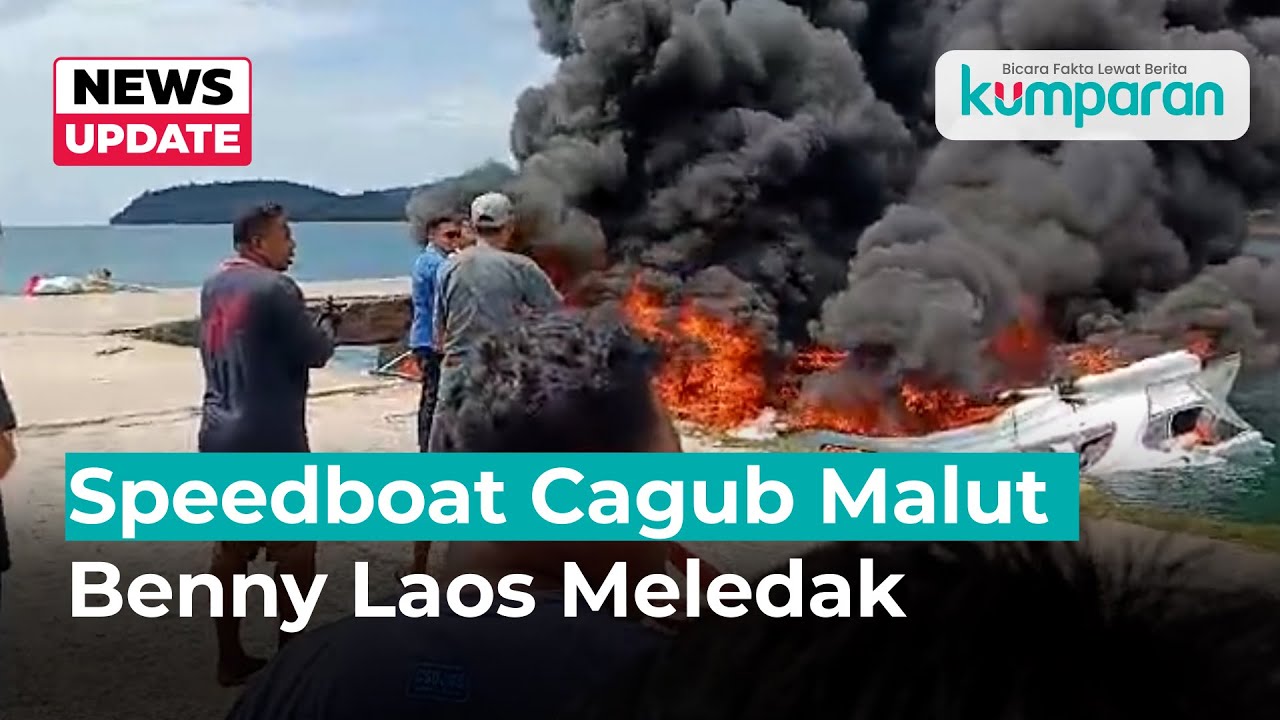 Speedboat Rombongan Cagub Malut Benny Laos Meledak