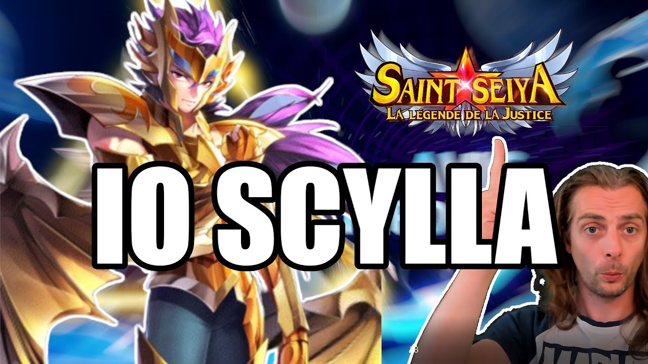 SAINT SEIYA: LEGEND OF JUSTICE : FAUT-IL INVOQUER SUR IO DE SCYLLA? UN PERSO MULTI-FONCTION?