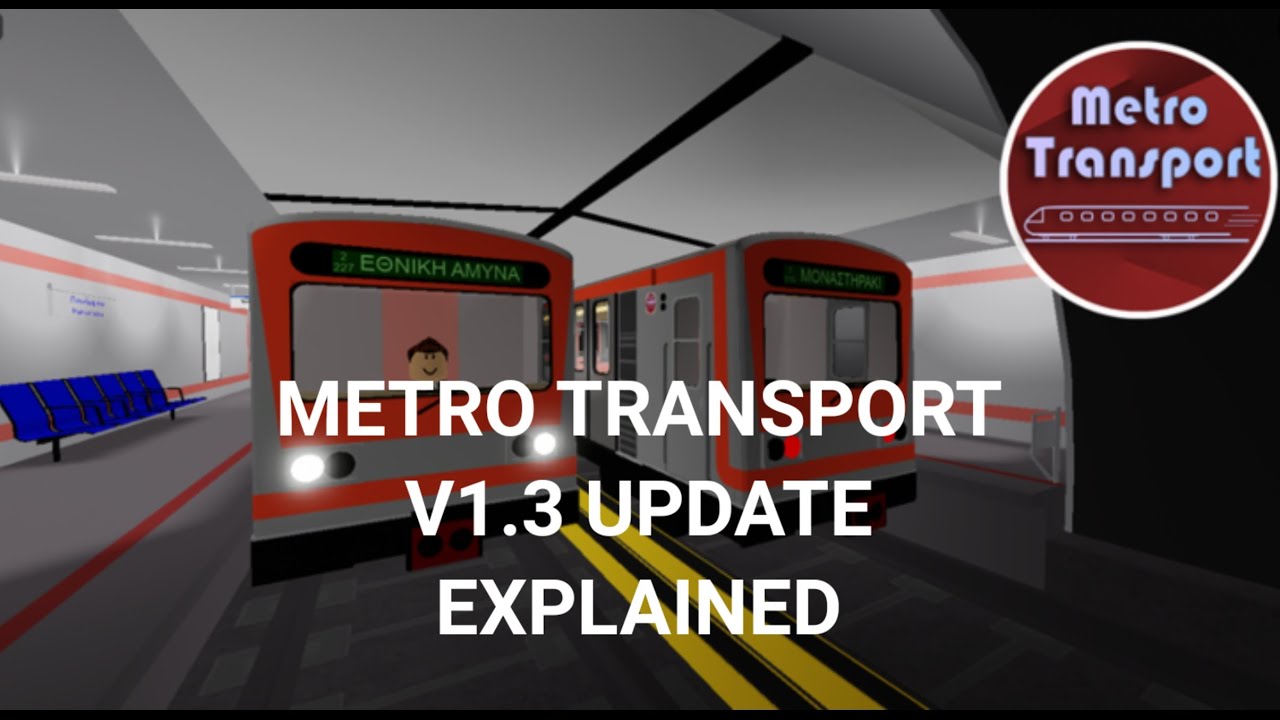 Roblox Metro Transport V1.3 Update Explained