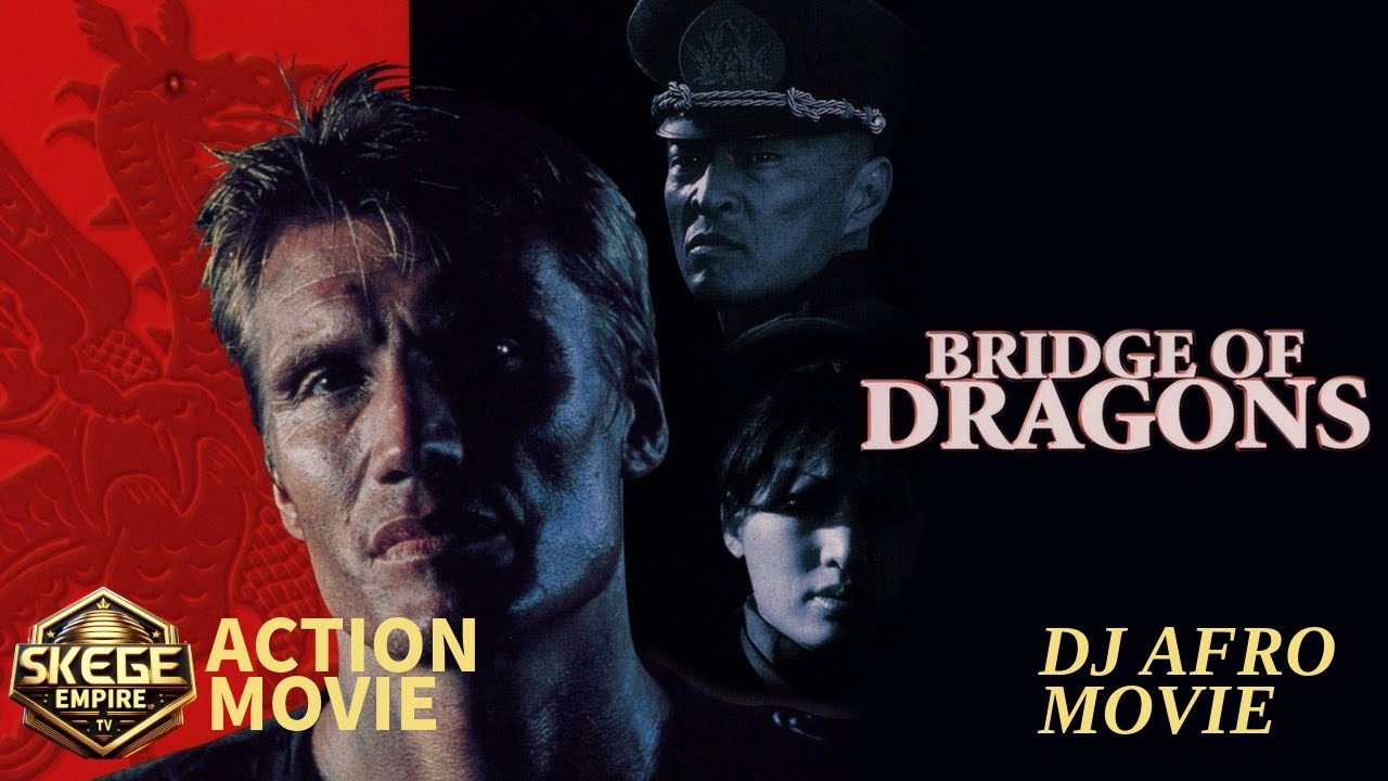 DJ AFRO LATEST ACTION MOVE 2024 | | DOLPH LUNDGREN BRIDGE OF DRAGONS | NEW MOVIE RELEASES |