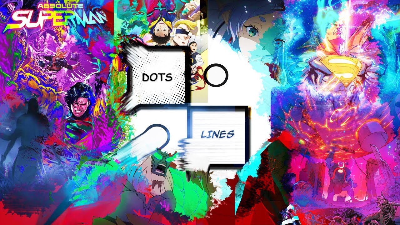 Dots & Lines 55 - Superman Theory 
