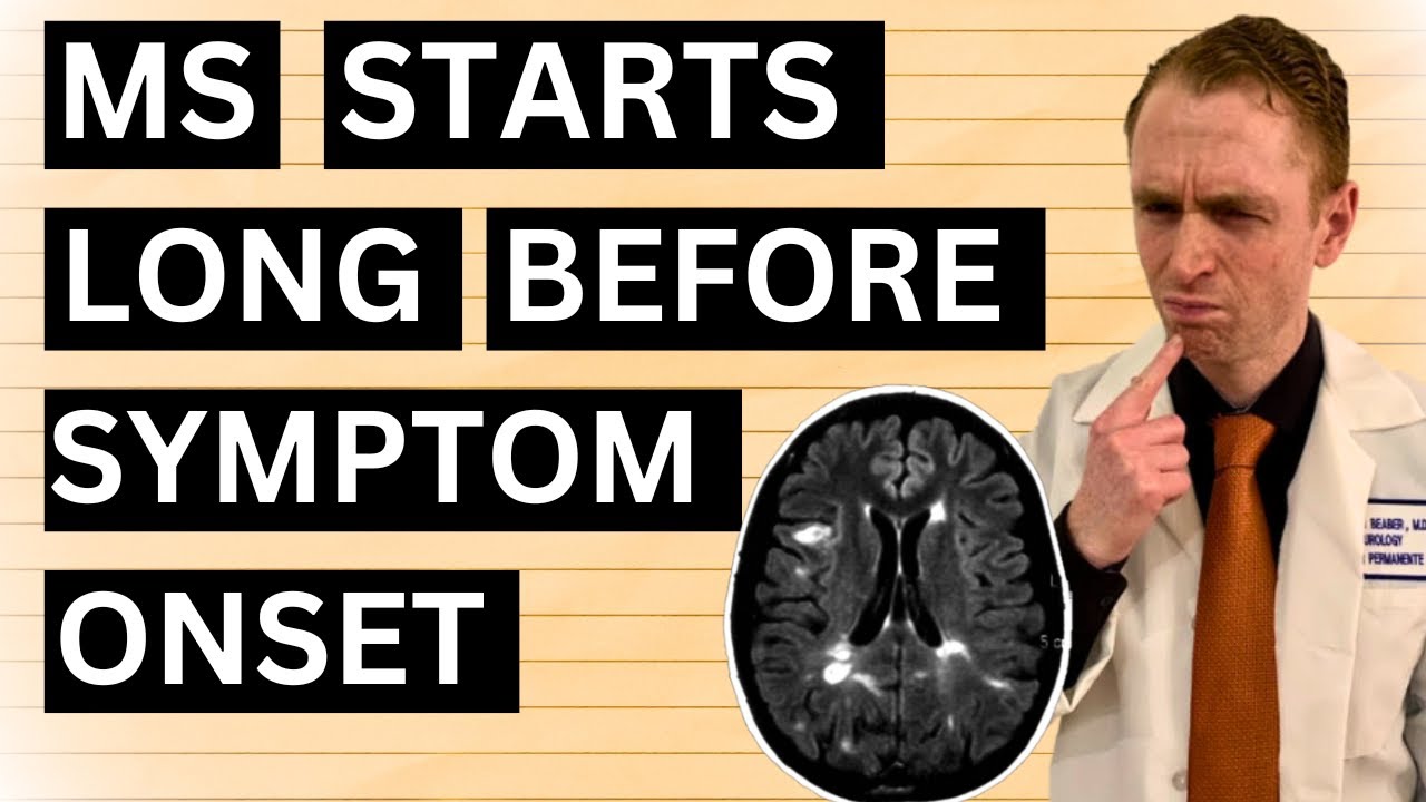 Multiple Sclerosis Starts Years Before Symptom Onset