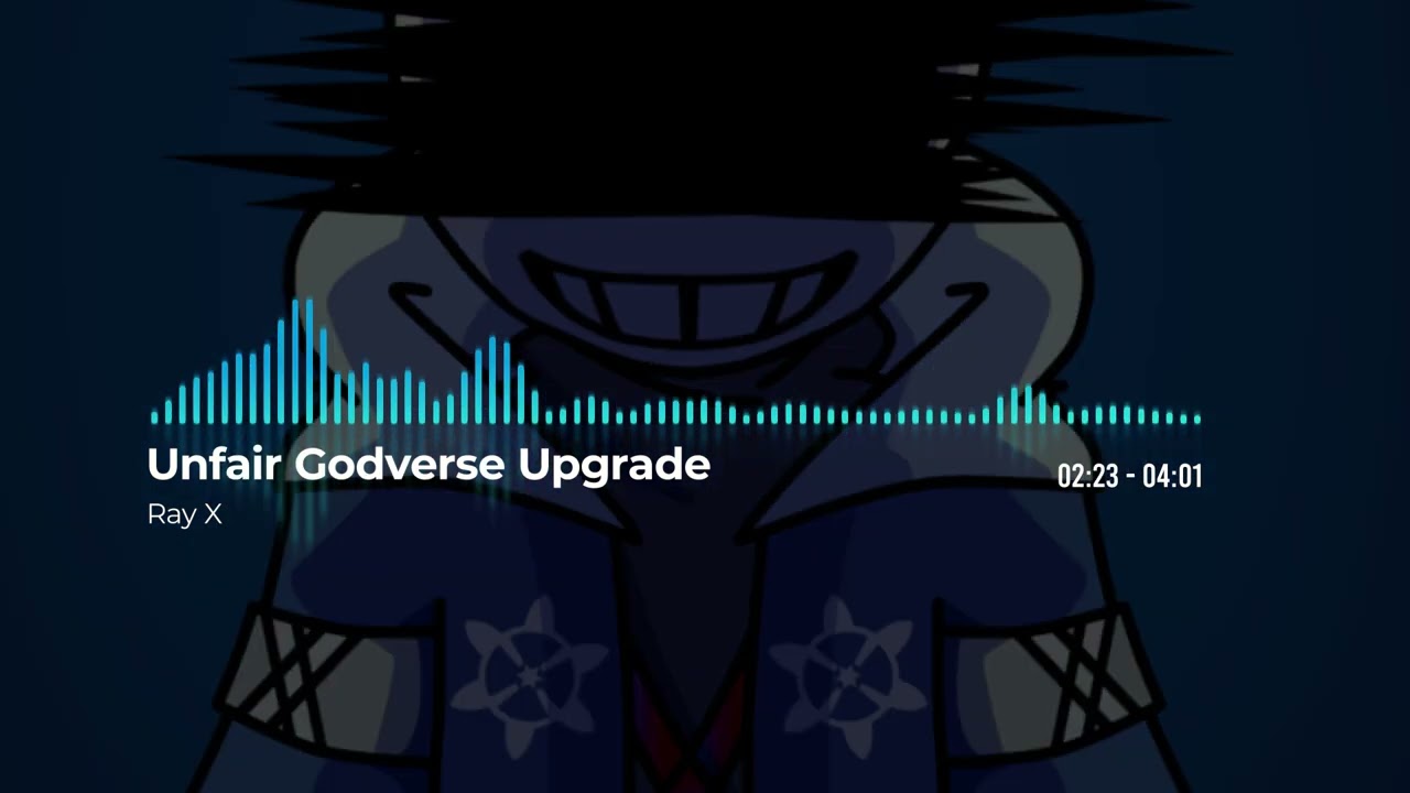 UNFAIR GODVERSE (Upgrade) THEME  I  GOD OPS
