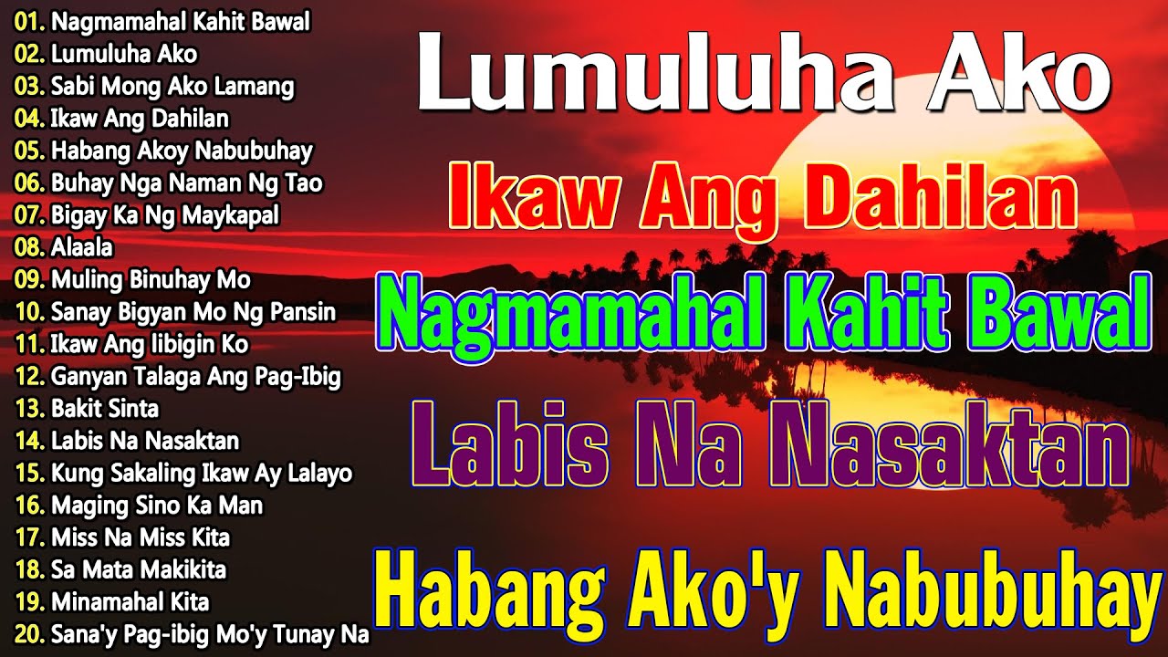 OPM Lumang Tugtugin Na Masarap Balikan 💕 Pure Tagalog Pinoy Old Love Songs 60s 70s 80s 90s