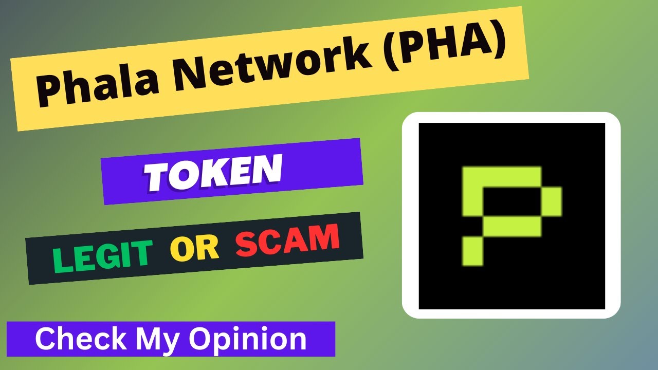 Phala Network (PHA) Token is a Legit or Scam | Is PHA token Legit or Scam ?