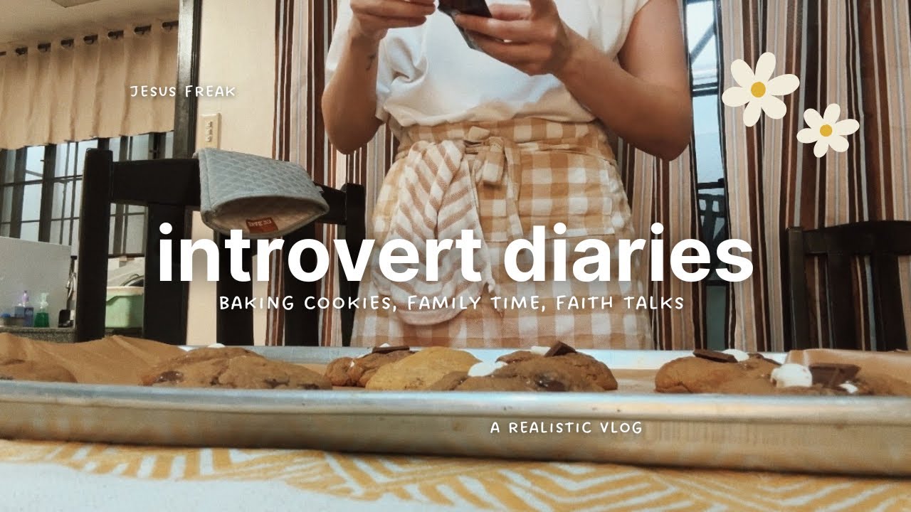 introvert diaries | life in manila 🍪 home baking, family time & faith talks on galatians 📖