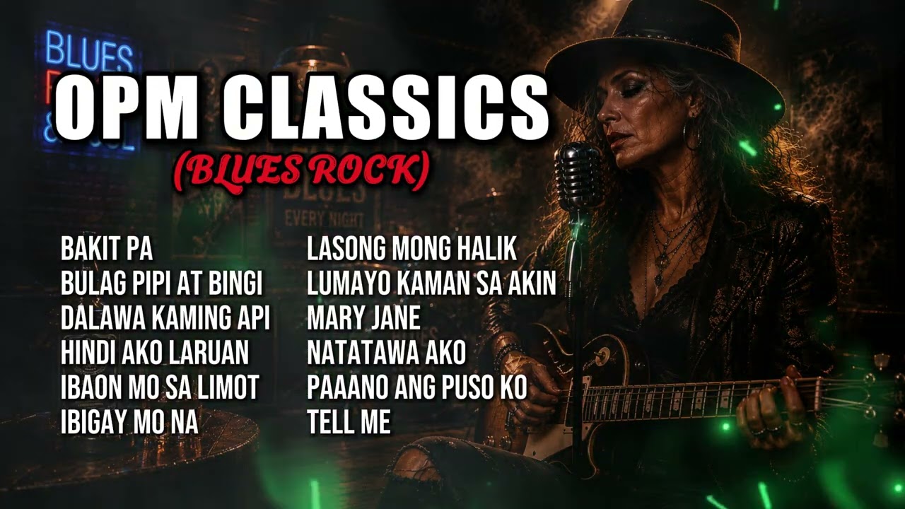 NONSTOP OPM CLASSIC VOL.2 | WHISKEY RIFFS (Blues Rock Version)
