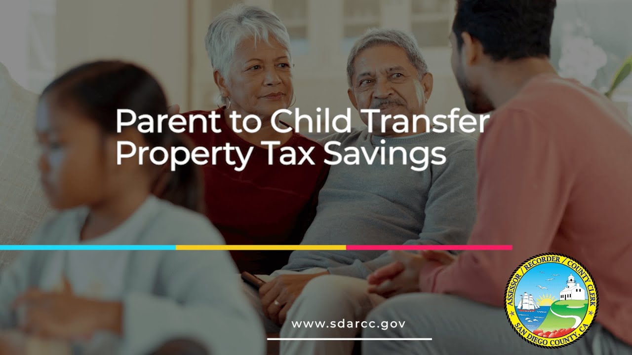 Parent to Child Transfer Property Tax Savings