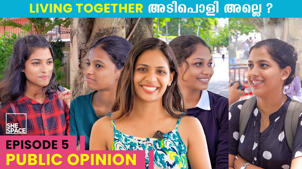 Living together അടിപൊളിയല്ലേ 😉 | Public Opinion Episode - 5 | Shespace Malayalam