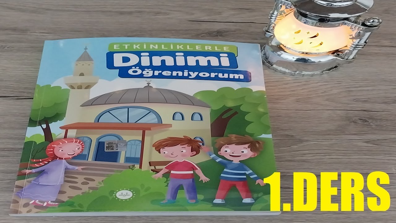 Dinimi Öğreniyorum 1.Ders | Çocuklar İçin  4-6 yaş | Şehadet | Kelime-i Tevhid