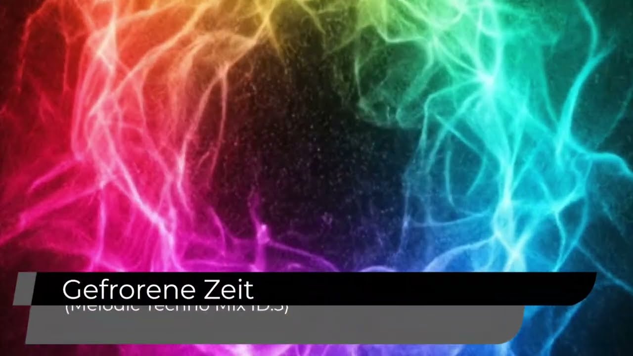 Gefrorene Zeit (Melodic Techno Mix ID.5)