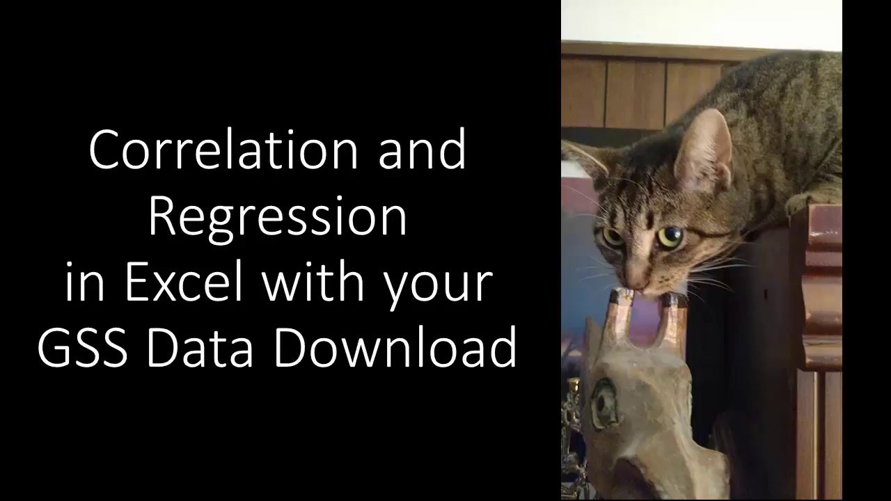 Correlation and Regression in Excel with your GSS Data Download