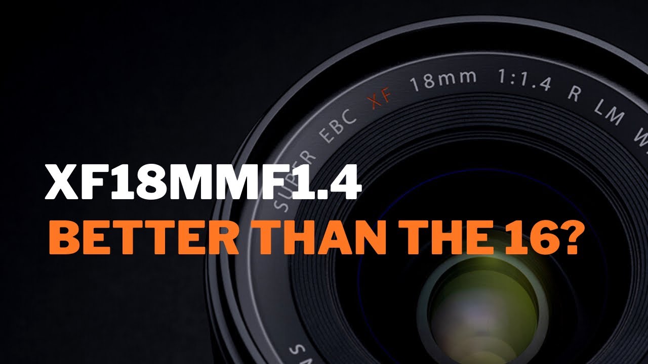 XF18mmf1.4 против XF16mmf1.4 — какой выбрать?