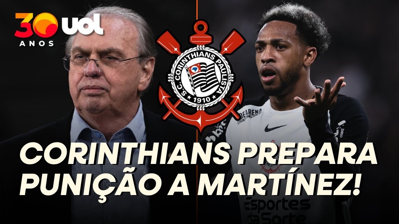 CORINTHIANS COMUNICARÁ PUNIÇÃO A MARTÍNEZ, QUE NÃO RECEBERÁ O SALÁRIO DE JANEIRO, DIZ SAMIR CARVALHO