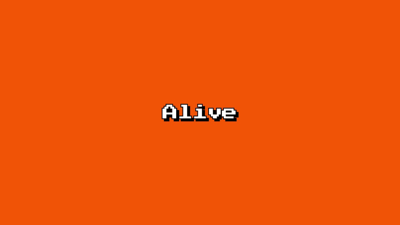 Alive 8 bit