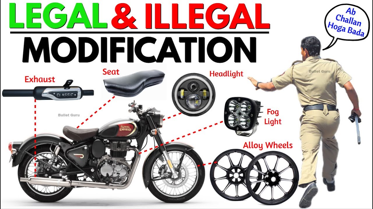 Royal Enfield Legal & illegal Modification - Heavy Challan Upto Rs.35000