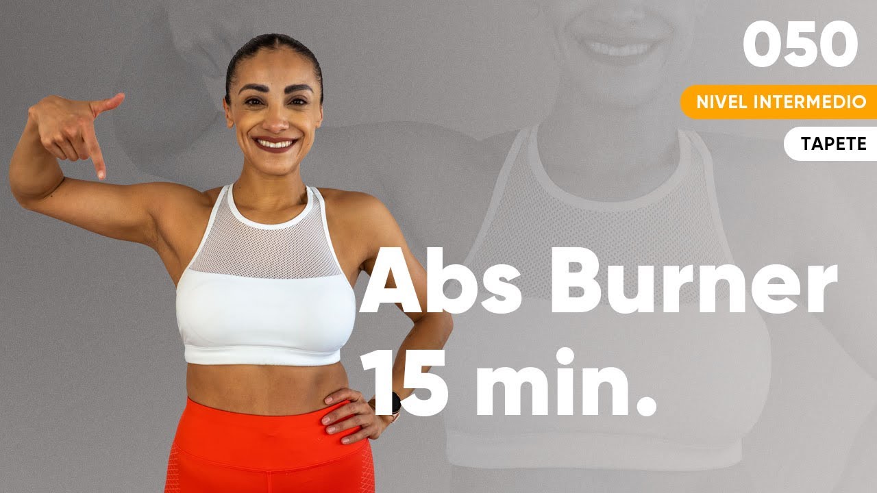 Abs Burner 🔥| 15 minutos para hacer arder tu abdomen