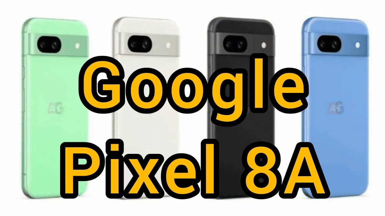 Google Pixel 8A Specification Price Launch Date Everything in Details 