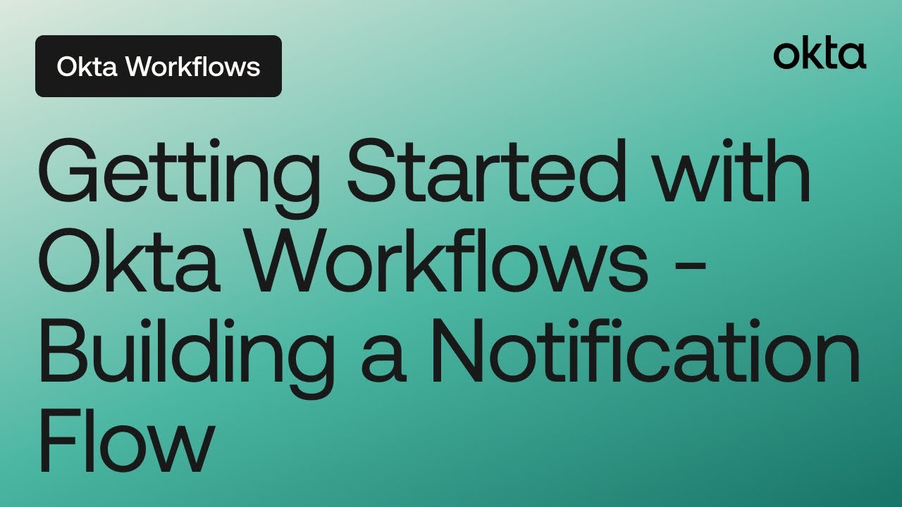 Getting Started with Okta Workflows - Building A Notification Flow | Workflows Online Meetup