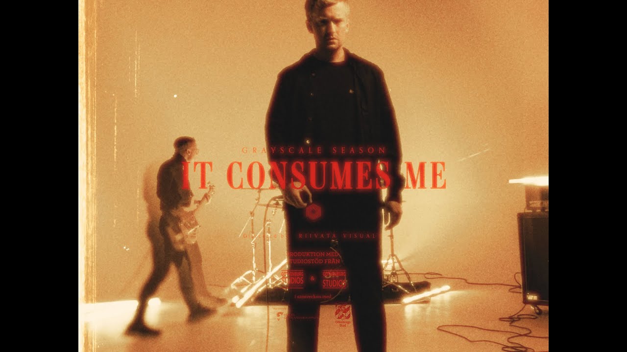 Grayscale Season - It Consumes Me (Official Music Video)