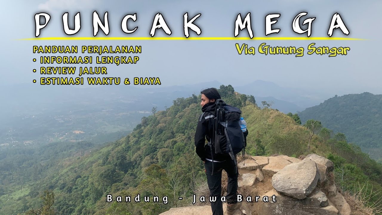 GUNUNG MURAH DENGAN VIEW YANG INDAH❗PENDAKIAN PUNCAK MEGA GUNUNG PUNTANG VIA GUNUNG SANGAR BANDUNG