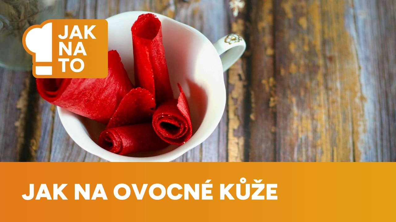 Ovocné kůže